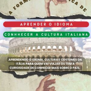 Guida all’avventura linguistica e culturale – Italia e Brasile